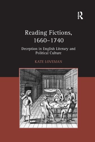 Reading fictions 1660 - reading, 1660-1740